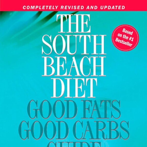 The South Beach Diet: Good Fats Good Carbs Guide - The Complete and Easy Referen - Picture 1 of 1